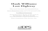 Hank Williams: Lost Highway - Dramatists Play ServiceHank Williams: Lost Highway Vocal/Musical Instruments by Randal Myler and Mark Harelik This score has been downloaded from and