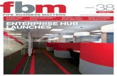 FBM March 17 - Business Gateway Fife · 2017. 3. 29. · Inside this issue of fbm, we preview the launch of the Enterprise Hub, plus there are case studies, features and articles,