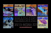 2019 MEDIA KIT - Outdoor Sportsman Group · February March April May June SPECIAL FEATURE Fishing Kickoﬀ : 36 State Hotspot You Must Fish in 2019 2019 State Bass-Fishing Forecasts