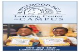 Learning Center CAMPUS TM - Lindamood-Bell...Research-validated programs Lindamood-Bell instructional staff & quality control Needs assessments Daily, individualized instruction Targeted