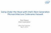 Going Under the Hood with Intel’s Next Generation ...pages.cs.wisc.edu/~rajwar/papers/rajwar_qconsf2012.pdf1 Going Under the Hood with Intel’s Next Generation Microarchitecture
