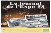 Supplément au journal du 10 avril 2008 Le journal de l’Expo 58 · 2010. 6. 17. · sobrementtitré «Un demi-siè-cle de constructions en acier», Louis Warolus rap-pelle que l’Atomium