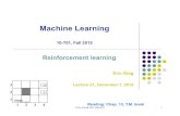 Machine Learningepxing/Class/10701/slides/lecture21.pdf · 2015. 12. 1. · Eric Xing Types of Learning Supervised Learning A situation in which sample (input, output) pairs of the