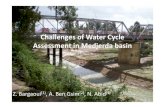 Challenges of Water Cycle Assessment in Medjerda basin...• Tools: GeonetCast et ILWIS • Two approches: Modèle SEBS - ETa SAF 17 Prétraitement LST FVC ALBEDO lAI NDVI DSSF Angle