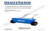 OWNER’S MANUAL AND PARTS BOOK Discount-Equipmentk2dt.com/library_files/7256.pdf · 2019. 6. 18. · ms20 walk behind material spreader owner’s manual & parts book 13 doc. # oipb