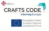 FIRENZE KICK OFF MEETING · 2019. 12. 20. · KICK OFF MEETING 14 – 15 NOVEMBRE 2019 FIRENZE. 3 CRAFTS CODE is the acronym of: CReative Actions For Tailoring Smes' COmpetitive DEvelopment.