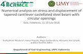 Numerical analysis on stress and displacement of tapered cantilever castellated steel ... · 2018. 7. 17. · Numerical analysis on stress and displacement of tapered cantilever castellated