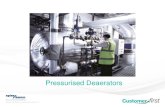 Pressurised Deaerators...BS EN 12953 Part 10 requires boiler feed water to contain