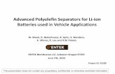 Advanced Polyolefin Separators for Li-Ion Batteries Used in ......Conventional coatings require >2.5 times more alumina to reach high temperature dimensional stability (