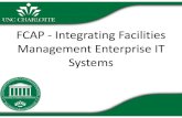 FCAP ‐‐ Integrating Facilities Management Enterprise IT ......Integrating GIS and Benefits Integrating GIS and ARCHIBUS at UNCC Cartography and VisualizationCartography and Visualization