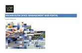 ARCHIBUS/FM SPACE MANAGEMENT WEB PORTAL...Page 2 ARCHIBUS/FM SPACE MANAGEMENT WEB PORTAL USER MANUAL Version control Version Amended by Title Issued for Date 1.0 Cameron Marshall Asset