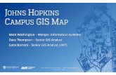 JOHNS HOPKINS CAMPUS GIS MAP · 2020. 1. 28. · “Johns Hopkins Campus GIS Map” | MSGIC Quarterly Meeting January 16th, 2019 REQUIREMENTS GATHERING PhaseI Layers Parcels AMT Lease