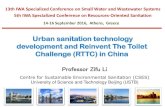 Urban sanitation technology development and Reinvent The Toilet …uest.ntua.gr/swws/proceedings/presentation/02.Zifu_Li.pdf · 2016. 10. 4. · Urban sanitation technology development
