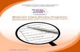 Medicare Claim Review Programs - Garner Health Law Corporationgarnerhealth.com/wp-content/uploads/2014/02/MCRP_Booklet.pdf · 2014. 8. 25. · Medicare Claim Review Programs: MR,