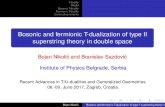Bosonic and fermionic T-dualization of type II superstring theory in double spacethphys.irb.hr/dualities2017/files/Jun06Nikolic.pdf · 2017. 5. 19. · Bojan Nikolic and Branislav