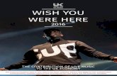 WISH YOU WERE HERE · 2021. 1. 20. · Wish You Were Here is created on behalf of UK Music and its members to highlight the contribution of live music and music tourism to the UK
