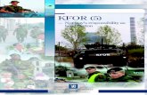 KFOR (5) - Regjeringen.no › globalassets › upload › ...challenging and high-profile task. KFOR is a large and com-plex military force of approx. 42 000 personnel from a total