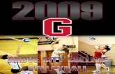 2009 volleyball guide - Grove City College2009 SEASON PREVIEW Few collegiate volleyball programs can match the long-term success of the Grove City College volleyball program. With