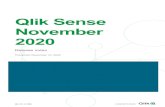 Qlik Sense November 2020...2020/11/10  · Qlik Sense November 2020 release notes 5 QB-2367 Qvd async write improvement causing reloads to fail due to the QVD being locked Qvd async