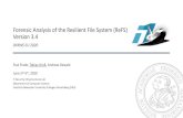 Forensic Analysis of the Resilient File System (ReFS ... · Forensic Analysis of the Resilient File System (ReFS) Version 3.4 DFRWS EU 2020 Paul Prade, Tobias Groß , Andreas Dewald