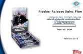 Hobby Only Product Release Sales Plan...4 Base cards show the perspectives of two opposing sides in an epic battle for the galaxy Jedi Temple Base Card Sith Information Base Card Jedi