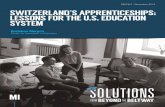 Switzerland’s Apprenticeships: Lessons for the U.S ...Switzerland’s Apprenticeships: Lessons for the U.S. Education System 4 Executive Summary Many people have studied and written