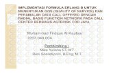 Muhammad Firdaus Al-Kautsar 7207.040digilib.its.ac.id/public/ITS-paper-27185-7207040004... · 2013. 9. 30. · implementasi formula erlang b untuk menentukan qos (quality of service)