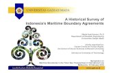 A Historical Survey of Indonesia’s Maritime Boundary ......The Black Sea Case (Romania v Ukraine), 3 Februari 2009 " ICJ Bay of Bengal (Bangladesh v Myanmar), 14 March 2012 " ITLOS