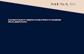 Company Service Providers Rulebook · 2020. 12. 2. · The Company Service Providers (Exemptions) Regulations, 2020. in relation to any company, means any body corporate which is