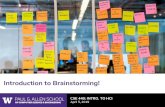Introduction to Brainstorming! - University of Washington · 2019. 4. 8. · • As always, do not overthink, and Go Wild! EMERGENT THEME. Congratulations! • Identify a problem