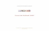 Curso de Outlook 2007 · 2015. 3. 23. · Todos los cursos de aulaClic siguen la misma didáctica, si ya has realizado alguno de nuestros cursos en pdf puedes saltarte esta página.