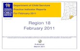 Region 18 February 2011 · 2017. 8. 25. · For February 2011 February 2011 March 2011 Region 18 Data in the report (both historical and current) may be subject to change as it is