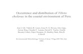 Occurrence and distribution of Vibrio cholerae in the ...€¦ · Occurrence and distribution of Vibrio cholerae in the coastal environment of Peru Ana I. Gil, Valérie R. Louis,