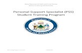 Personal Support Specialist (PSS) Student Training Program · 2019. 9. 27. · PSS Training Program Curriculum v2019/02/01 Page | 1 Introduction Welcome to the Personal Support Specialists
