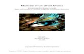 Elements of the Greek Drama - PATINS Project · 2016. 4. 15. · Property of PATINS Project. Permission to copy or modify is granted if rights are maintained. Authors’ Note Many