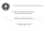 FISCAL YEAR (FY) FY 2011 BUDGET ESTIMATE ...United States Special Operations Command • President's Budget FY 2011 • RDT&E Program Exhibit R-1C (Listing by Program Element Number)