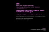 Maritime Heritage and Historic Ships · 2005. 3. 17. · 4 Maritime Heritage and Historic Ships 4. This inquiry coincides with SeaBritain 2005: a year-long festival of events aimed