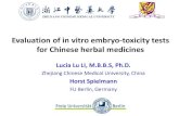 Evaluation of in vitro embryo-toxicity tests for Chinese herbal …eusaat-congress.eu/images/2019/pdf_presentations/Li... · 2020. 3. 10. · Evaluation of in vitro embryo-toxicity