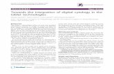 PROCEEDINGS Open Access Towards the integration of digital … · 2017. 4. 6. · 4. Giansanti D, Castrichella L, Giovagnoli MR: Telepathology training in a master of cytology degree
