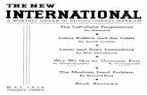 A MONTHLY ORGAN OF REVOLUTIONARY MARXISM · 2013. 5. 2. · the new international a monthly organ of revolutionary marxism volume iv may 1938 number 5 the editor's coldldents the