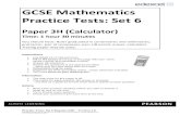 GCSE Mathematics Practice Tests: Set 6gcsepapers.bravesites.com/files/documents/Prac6-3H-Q.pdfPractice test paper 3H (Set 6): Version 1.0 2 Answer ALL questions. Write your answers