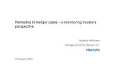 Remedies in merger cases –a monitoring trustee’s perspective...Remedies in merger cases –basic conditions for acceptable commitments –EU The Commission has to take into account