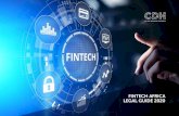 FINTECH AFRICA LEGAL GUIDE 2020 - Cliffe Dekker Hofmeyr€¦ · System Plc (NIBSS); enablers (accelerators, incubators and digital hubs, research institutions and advocacy groups