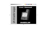 User Manual or - Retro-GPSretro-gps.info/Manuals/MagellanManuals/files/Magellan GPS...GPS 310 on, the GPS 310 will display the following screens in the order shown. As the GPS 310