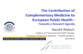 The Contribution of Complementary Medicine to European Public … Contribution Walach2011.pdf · 2014. 4. 5. · Solutions - 2 CAM/IM offers Acupuncture for treatment resistant seasonal