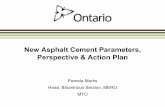 New Asphalt Cement Parameters, Perspective & Action Plan...319) • Low Temperature Critical Spread (ΔT C) using BBR on 20 hour and 40 hour PAV residue (LS-320) Continue to modernize