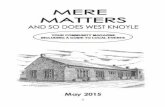 MERE PARISH COUNCIL › mere-matters › 15 › May-2015.pdf · BBLP have contracted The Landscape Group, who will also operate the Wiltshire Street Scene function encompassing most