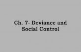 Ch. 7- Deviance and Social Controltracikappes.weebly.com/uploads/1/0/9/8/109891712/ch._7... · 2018. 11. 1. · Copy and answer the following question into your notebook: Why are