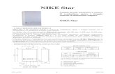 NIKE Star - Immergas...NIKE Star è un generatore pensile a camera di combustione aperta e tiraggio naturale per il riscaldamento e la produzione di acqua calda sanitaria. La caldaia,
