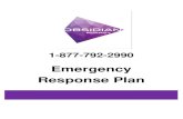 Emergency Response Plan...EMERGENCY RESPONSE PLAN TABLE OF CONTENTS: 1.0 OVERVIEW 2.0 INITIAL RESPONSE 3.0 RESPONDER CHECKLISTS 4.0 QUICK GUIDES 5.0 SPILL RESPONSE 6.0 MEDIA 7.0 EMERGENCY